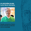 Cartel VI Lección Cajal. Carlos Martín Montañés